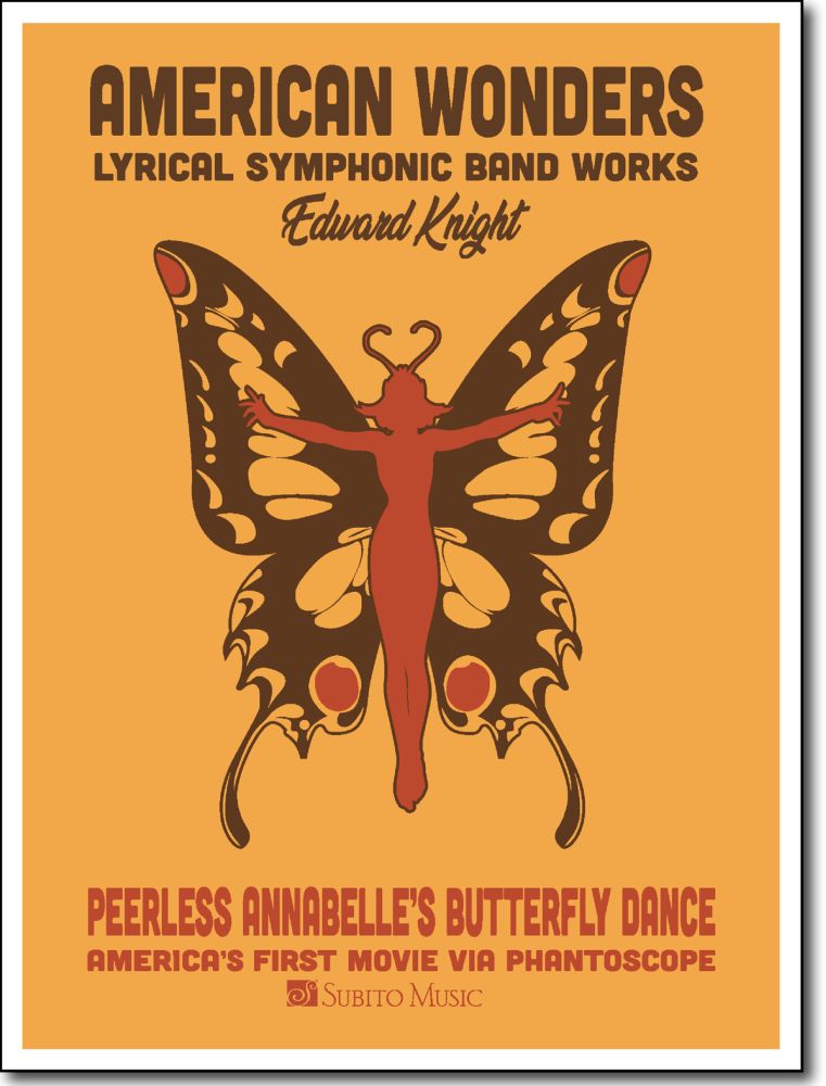 Edward Knight: Peerless Annabelle's Butterfly Dance: Concert Band: Score and