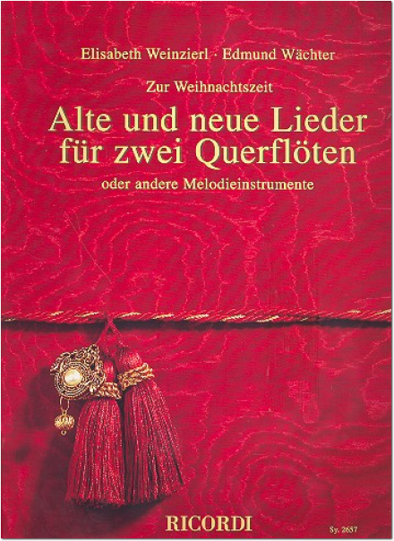 Alte und neue Lieder fr 2 Querflten -Weihnachten: Flute Duet: Instrumental