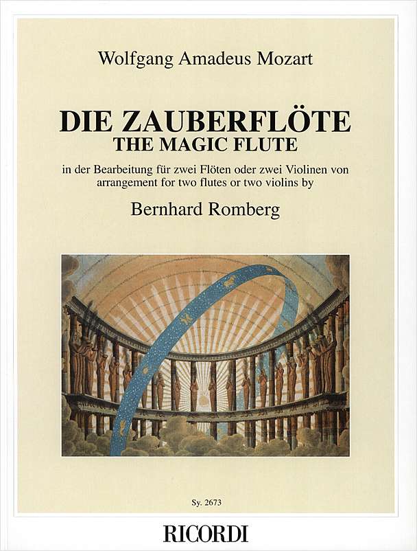 Wolfgang Amadeus Mozart: Die Zauberflte - The Magic Flute: Flute Duet: