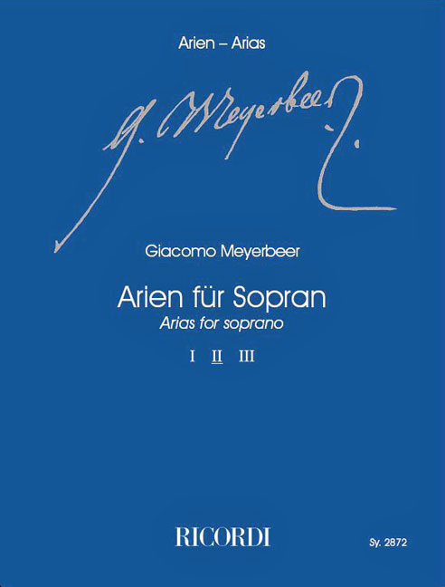 Giacomo Meyerbeer: Arien: Vocal: Vocal Work