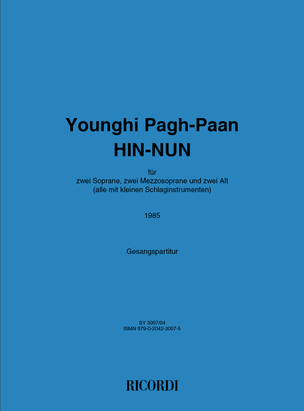 Younghi Pagh-Paan: Hin-Nun: Vocal Score