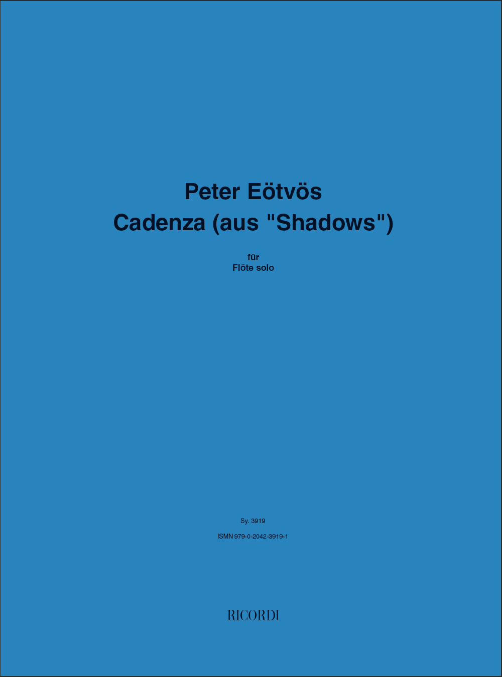 Péter Eötvös: Cadenza: Flute: Instrumental Work