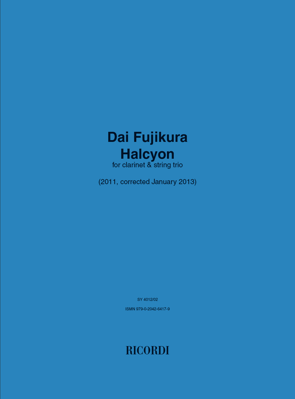 Dai Fujikura: Halcyon: Clarinet: Parts