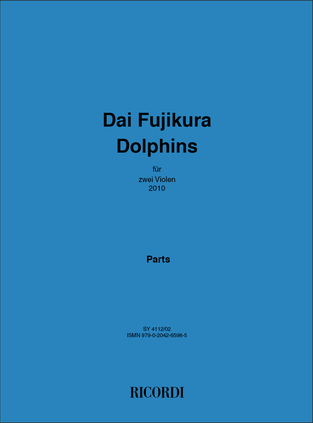 Dai Fujikura: Dolphin: Viola Duet: Parts