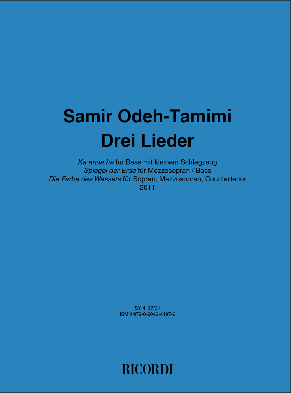 Samir Odeh-Tamimi: Drei Lieder: Vocal: Vocal Work