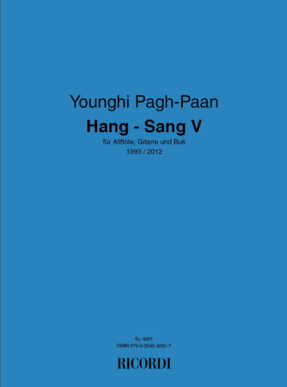 Younghi Pagh-Paan: Hang - Sang V: Flute & Guitar: Instrumental Work