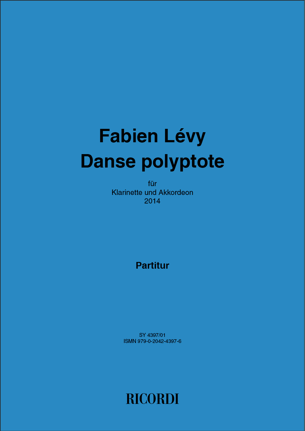 Fabien Lévy: Danse polyptote: Mixed Duet: Instrumental Work
