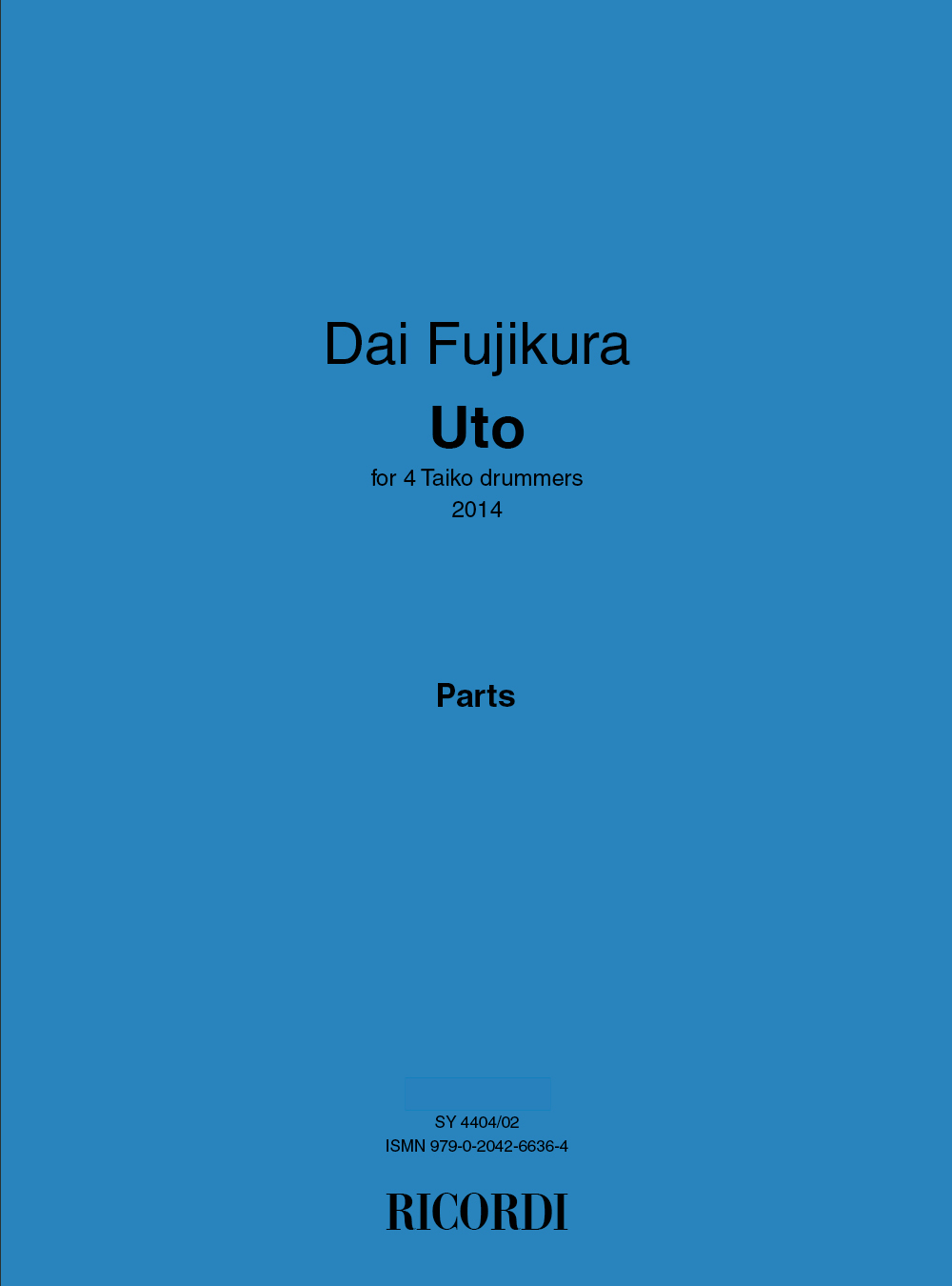 Dai Fujikura: Uto: Percussion: Parts