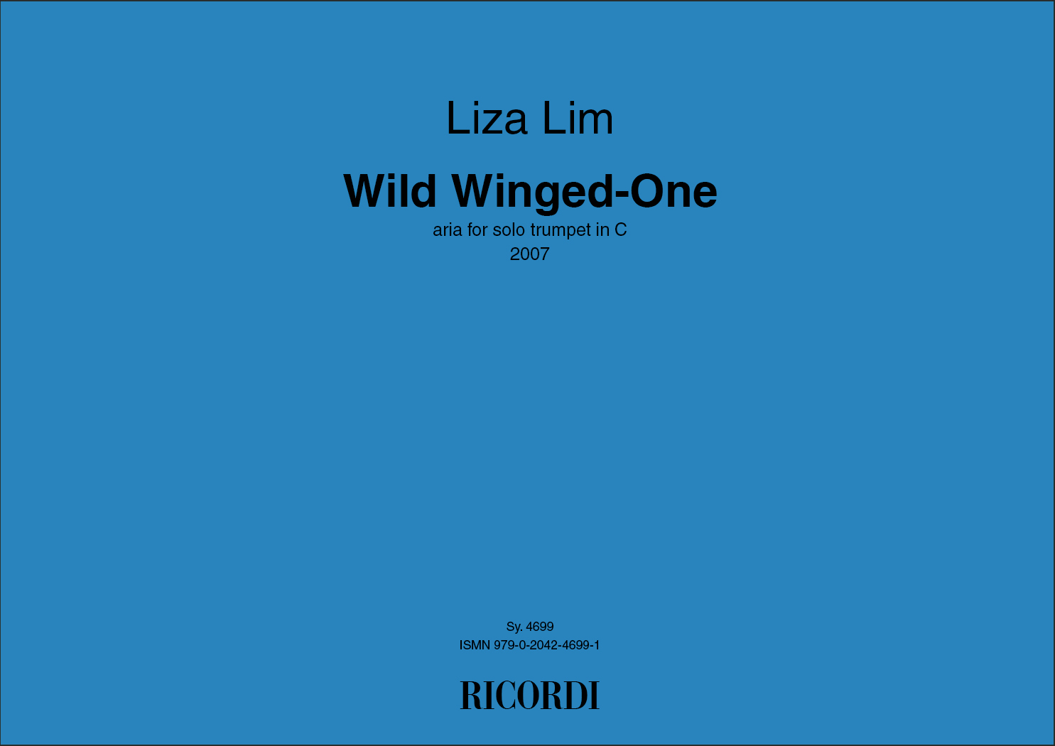 Liza Lim: Wild Winged-One: Trumpet: Instrumental Work