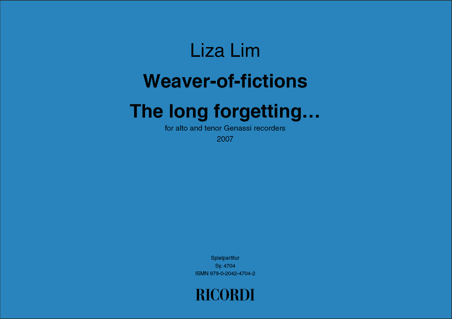 Liza Lim: Weaver Of Fictions: Recorder: Instrumental Work