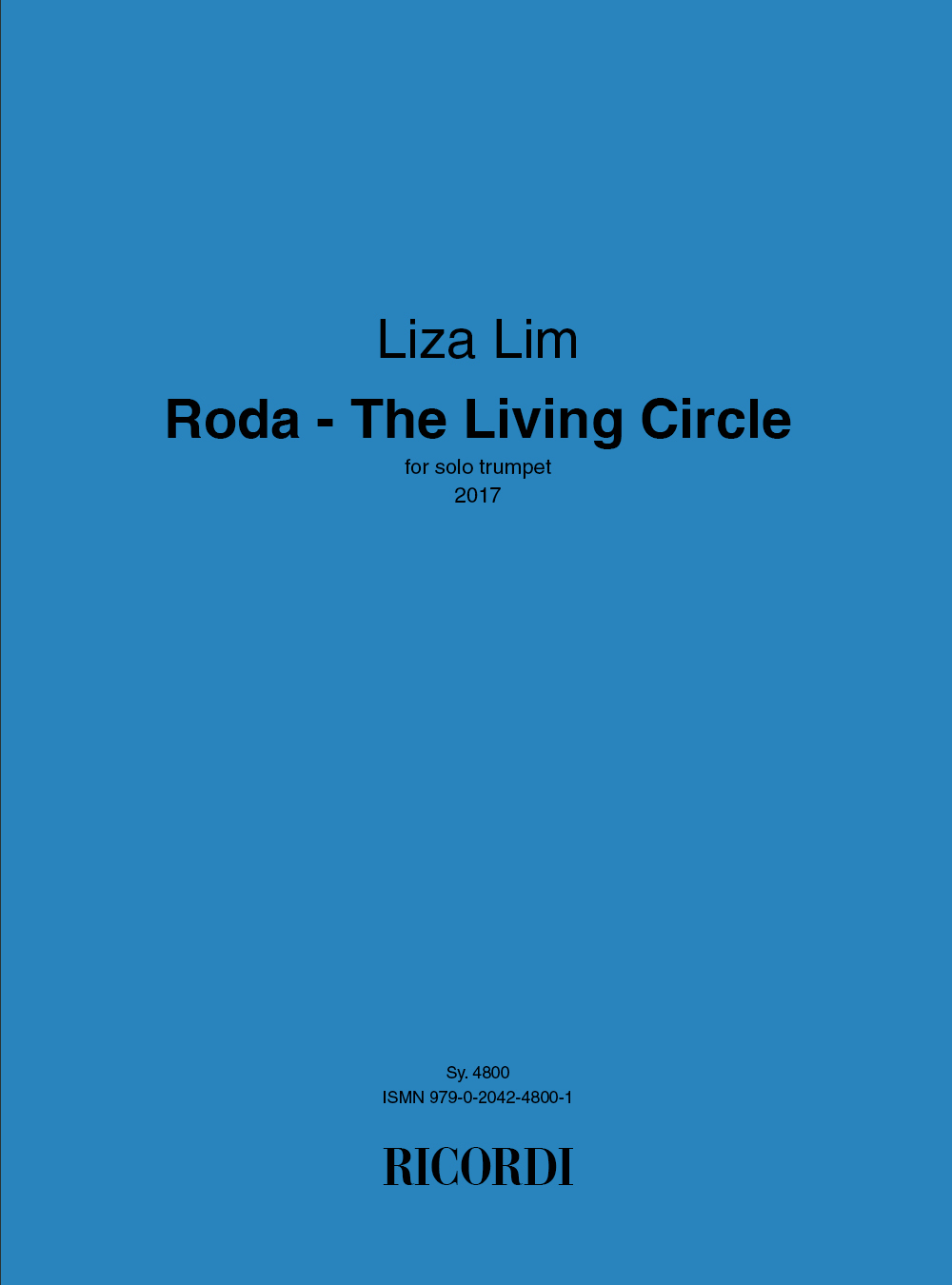 Liza Lim: Roda ? The Living Circle: Trumpet: Instrumental Work
