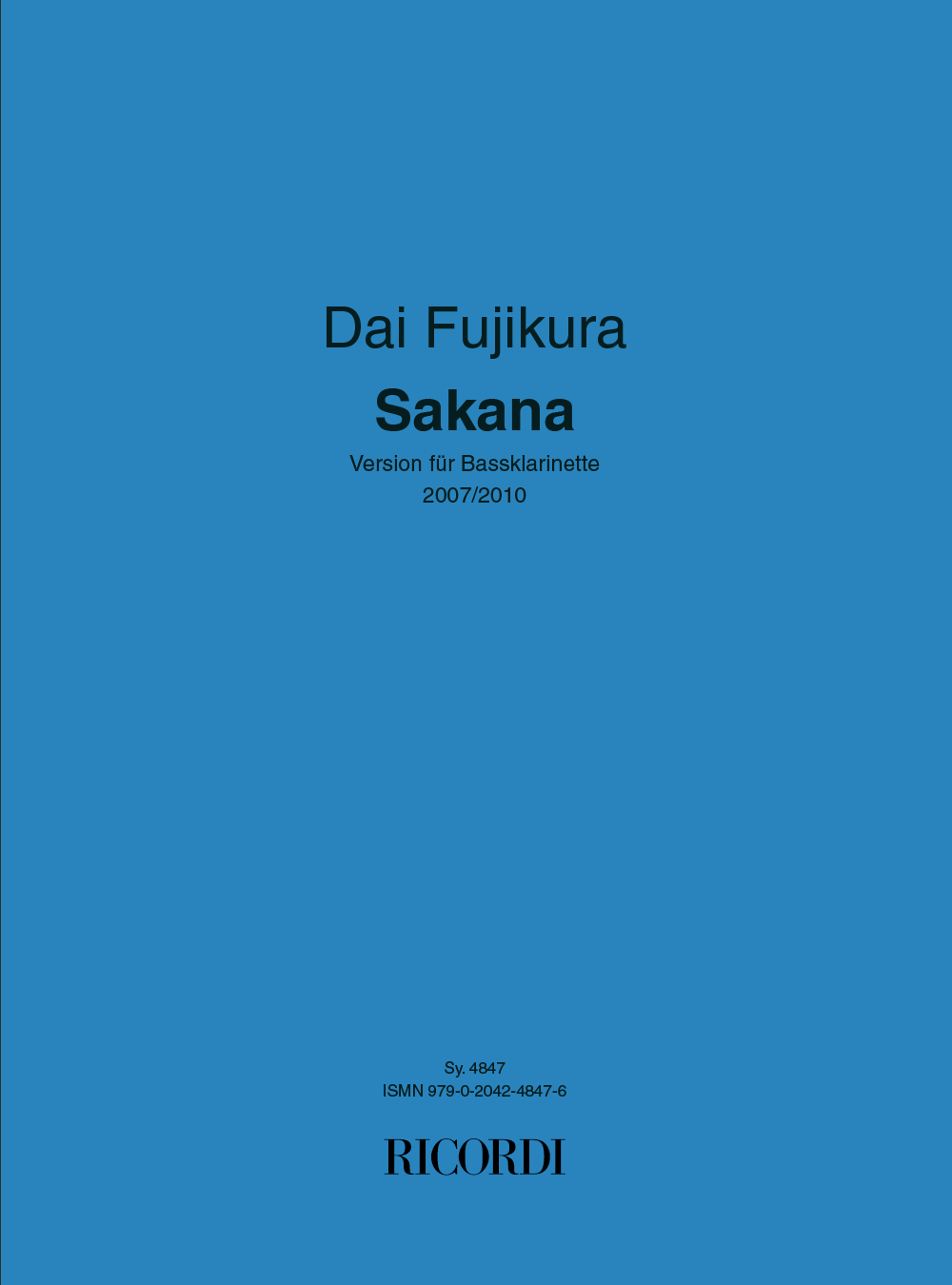 Dai Fujikura: Sakana: Bass Clarinet: Instrumental Work