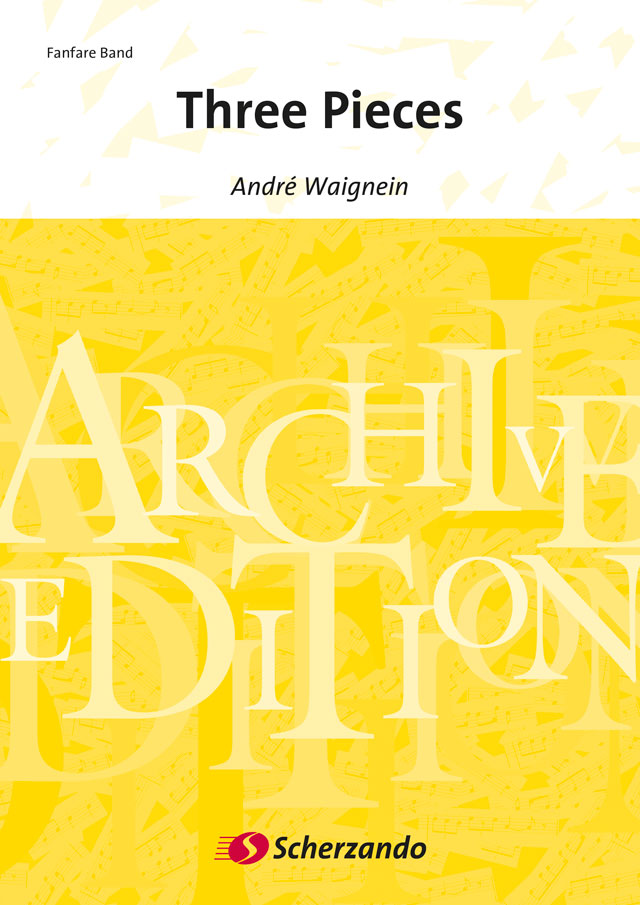 André Waignein: Three Pieces: Fanfare Band: Score & Parts