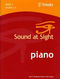 Sound at Sight Piano Book 3 Grd 6-Grd 8: Piano: Instrumental Reference
