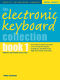 Electronic Keyboard Collection 1: Electric Keyboard: Instrumental Album