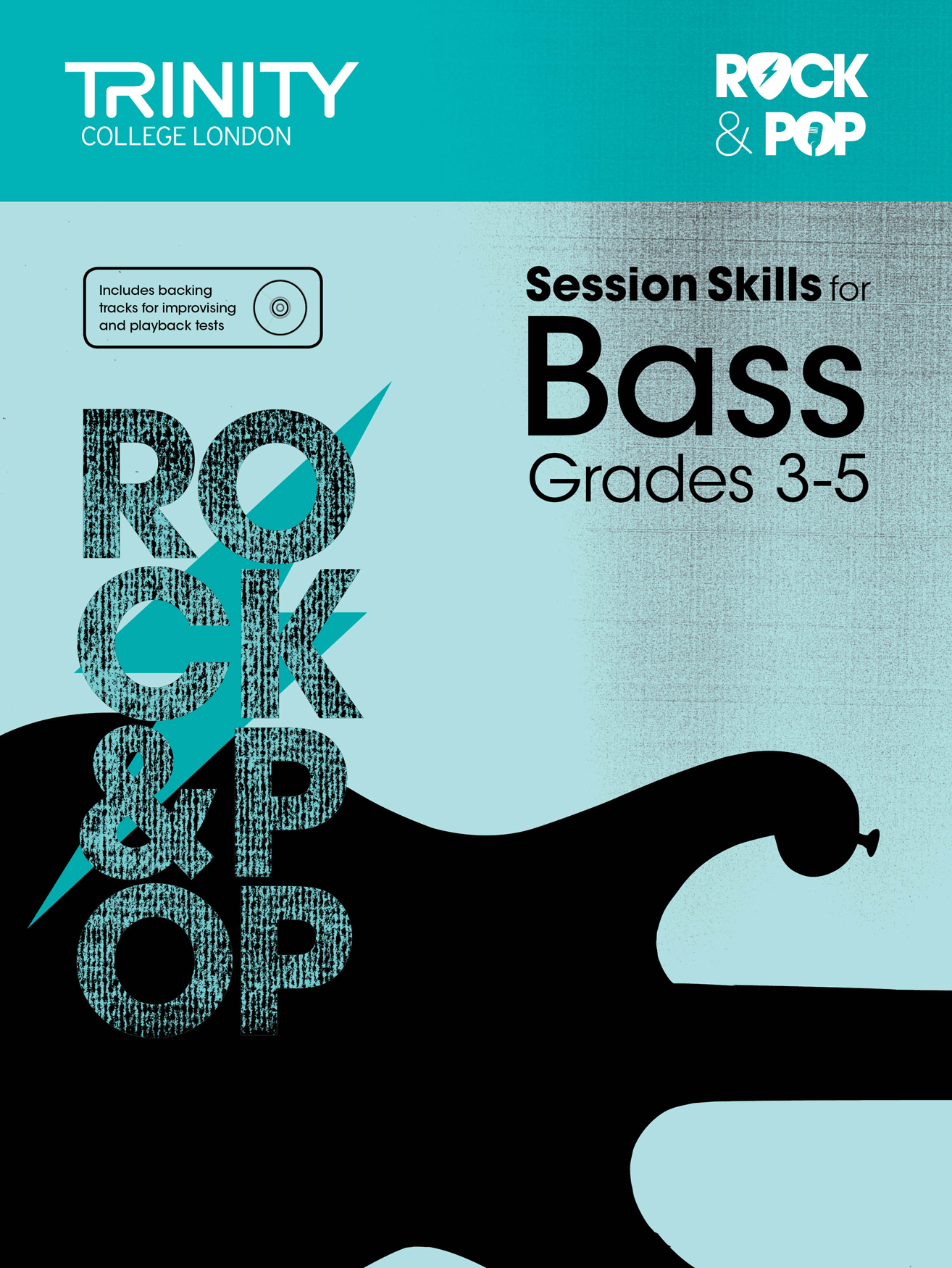 Rock & Pop Session Skills For Bass: Bass Guitar: Instrumental Album