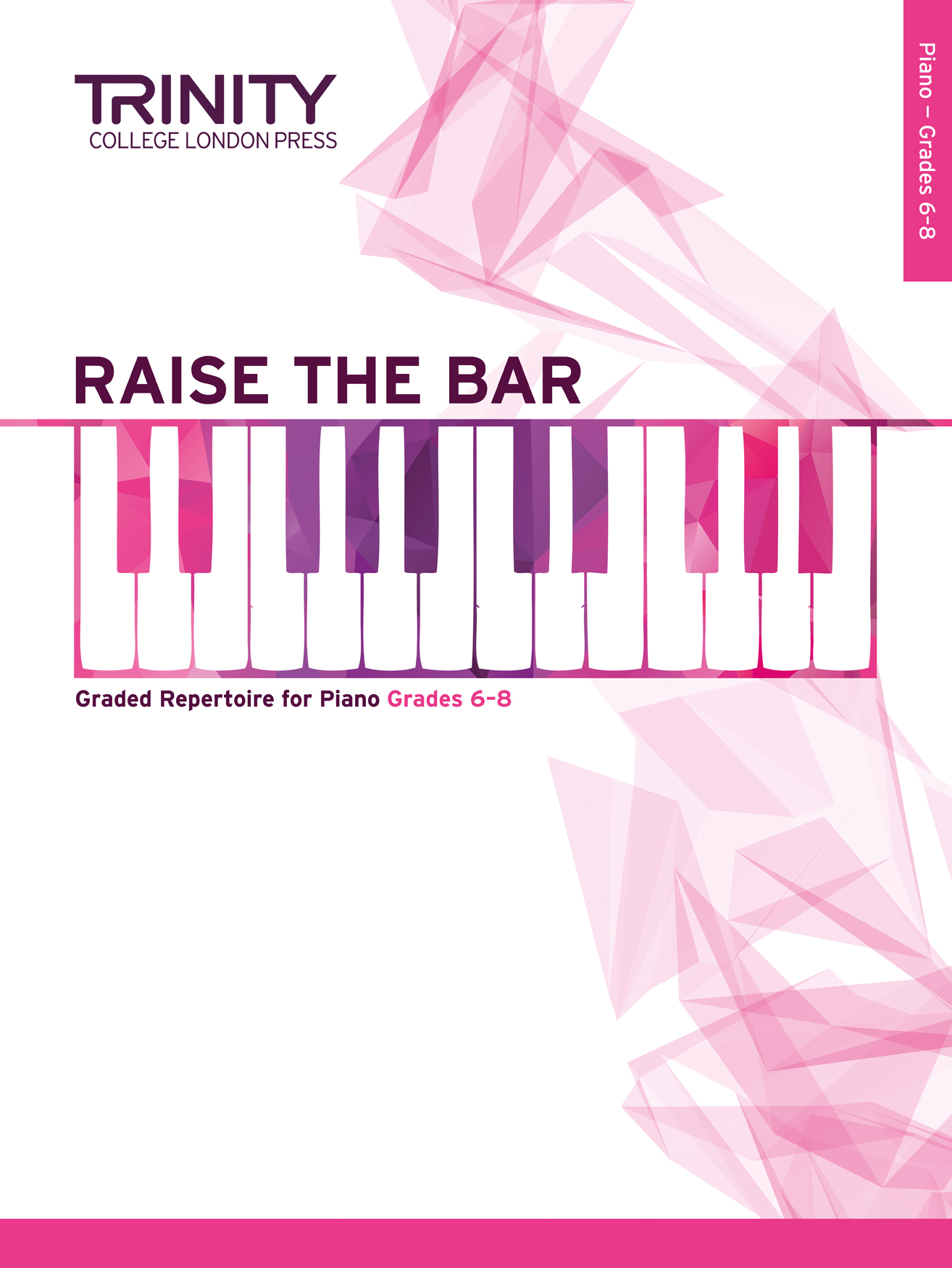 Raise The Bar - Piano: Piano: Instrumental Album
