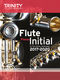 Flute Exam 2017-2020 - Initial: Flute: Score and Parts