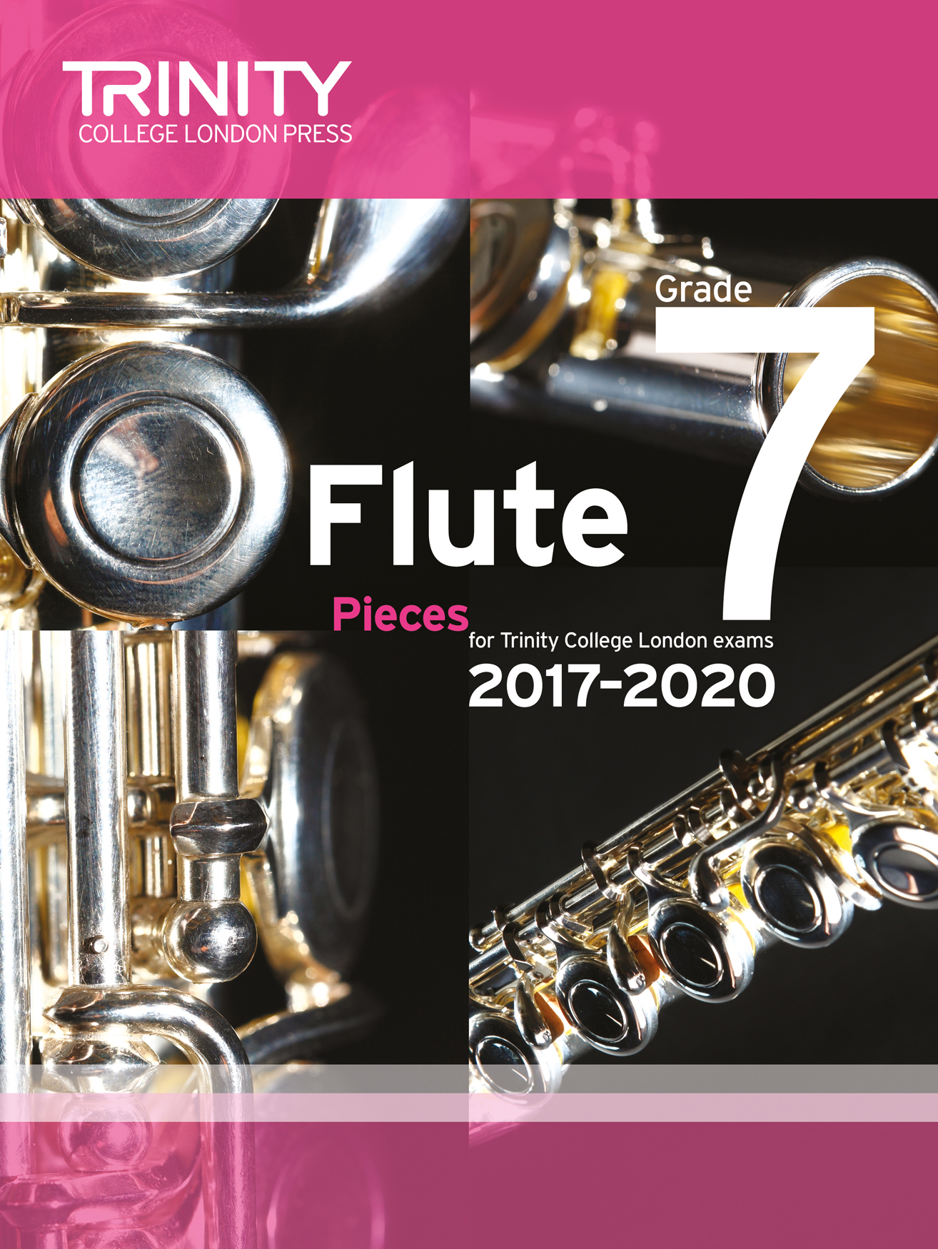 Flute Exam 2017-2020 - Grade 7: Flute: Score and Parts