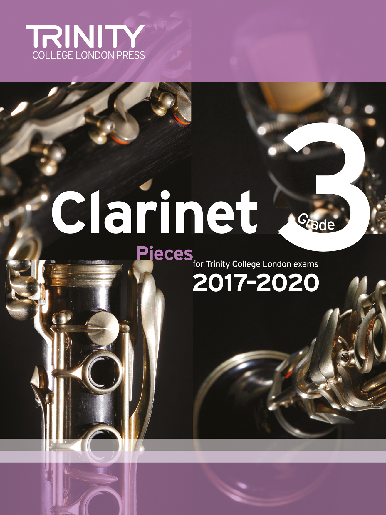 Clarinet Exam Pieces Grade 3 2017-2020: Clarinet: Instrumental Album