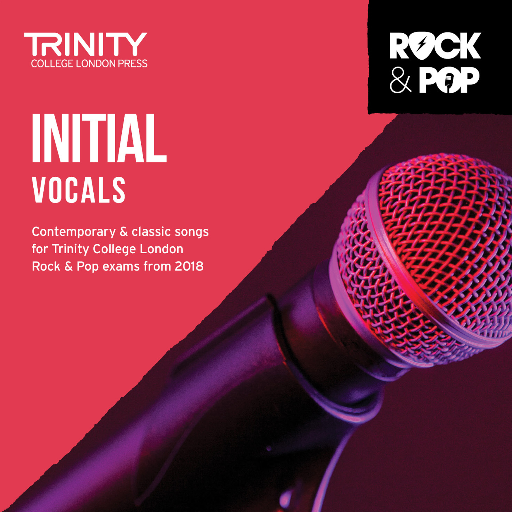 Trinity Rock and Pop 2018-20 Vocals Initial CD: Vocal: CD