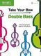 Take Your Bow: Double Bass: Instrumental Album