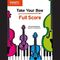 Take Your Bow: String Ensemble: Score