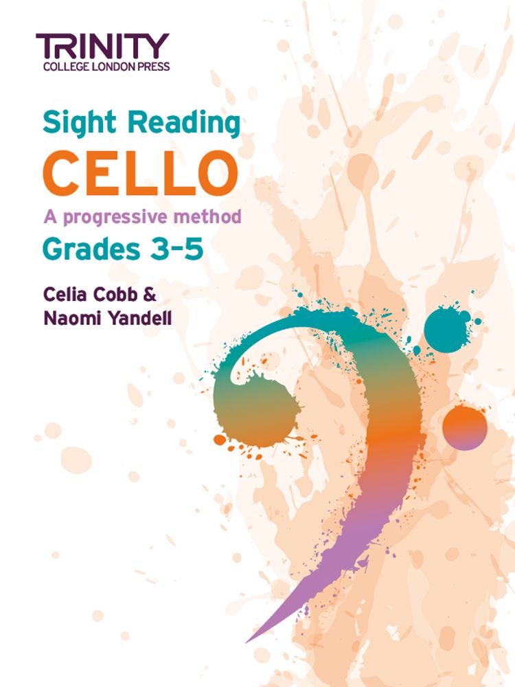 Celia Cobb Naomi Yandell: Sight Reading Cello: Grades 3-5: Cello: Instrumental