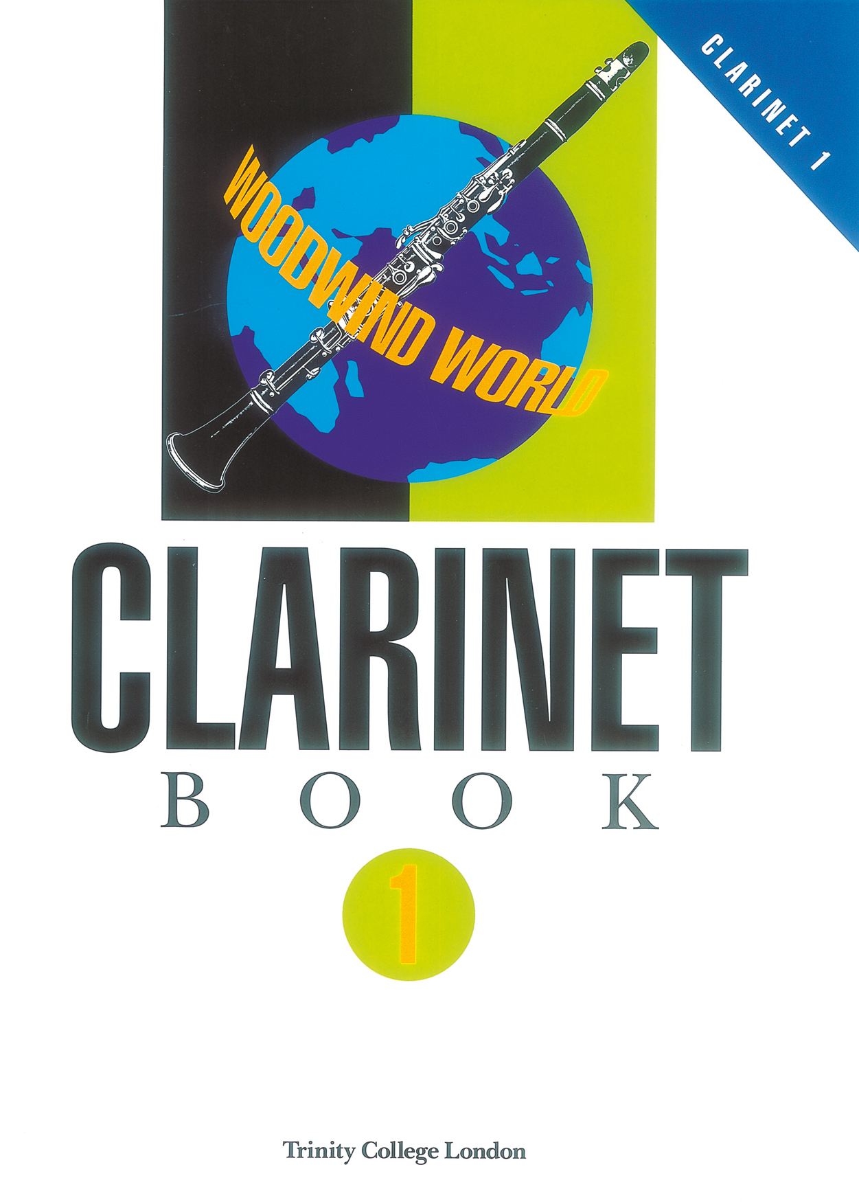 Woodwind World: Clarinet Bk 1 (cl & pno): Clarinet: Instrumental Album