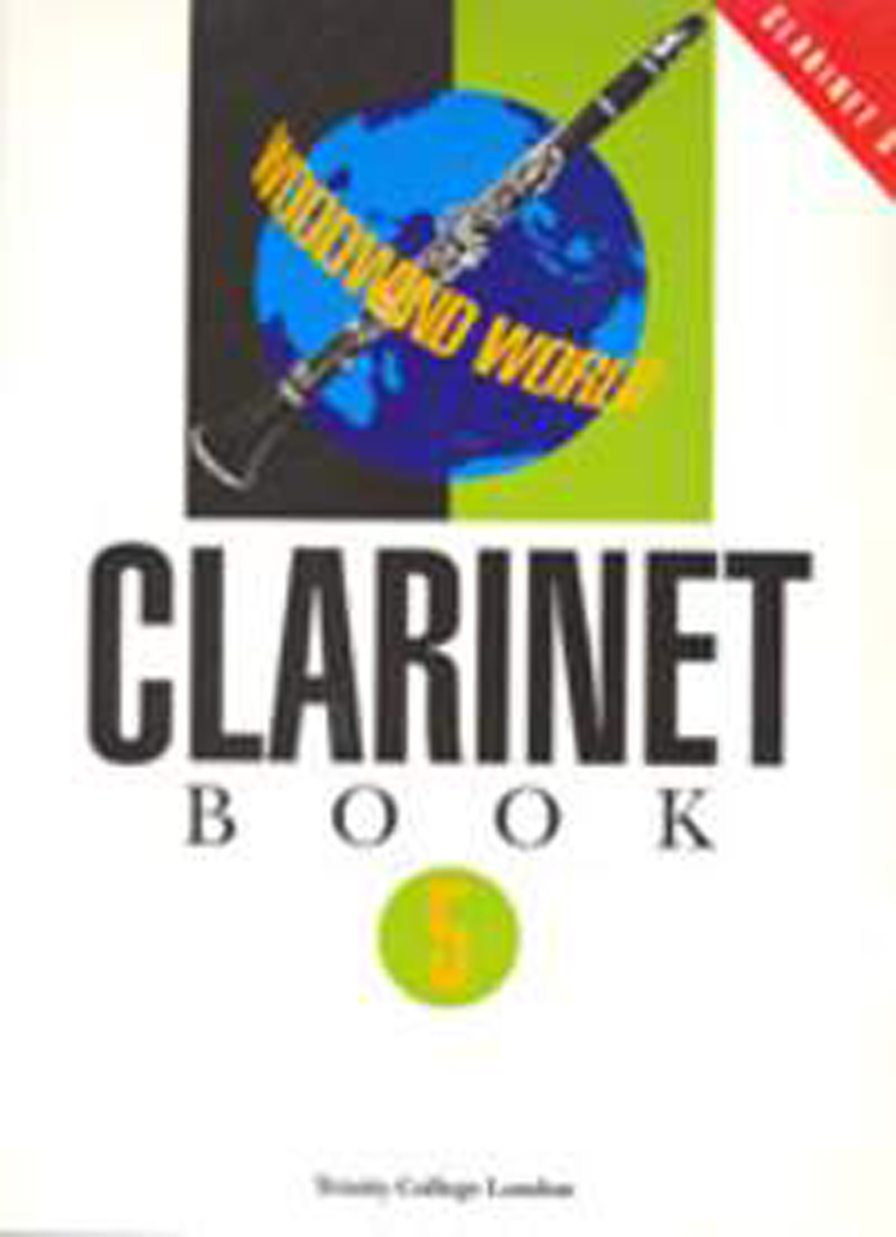 Woodwind World: Clarinet Bk 5 (cl & pno): Clarinet: Instrumental Album