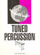 Percussion World: Tuned percussion: Tuned Percussion: Instrumental Album