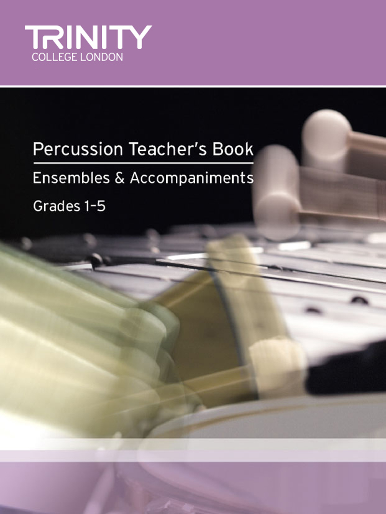 Percussion Teacher's Book - Ensembles: Percussion: Instrumental Tutor