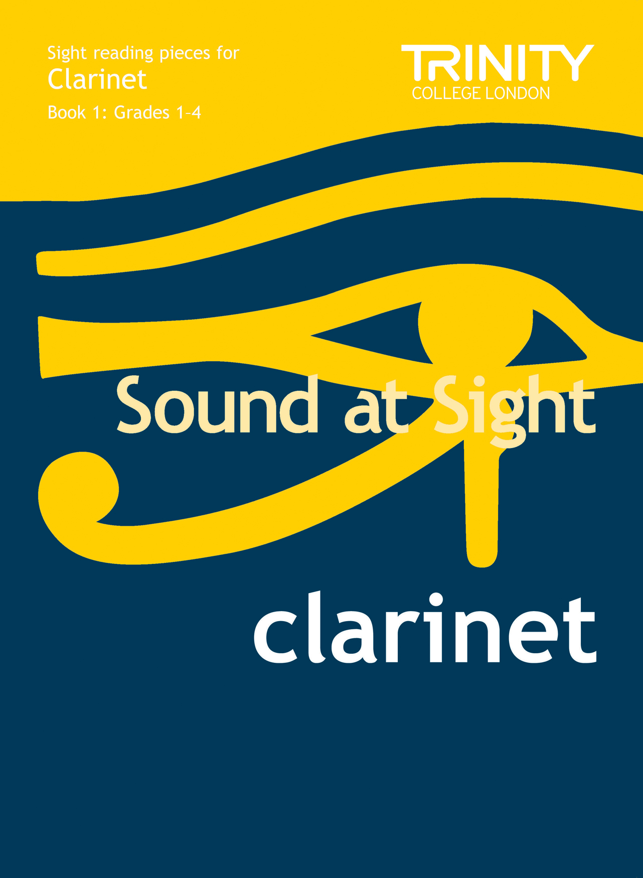 Sound at Sight Clarinet (Grades 1-4): Clarinet: Instrumental Tutor