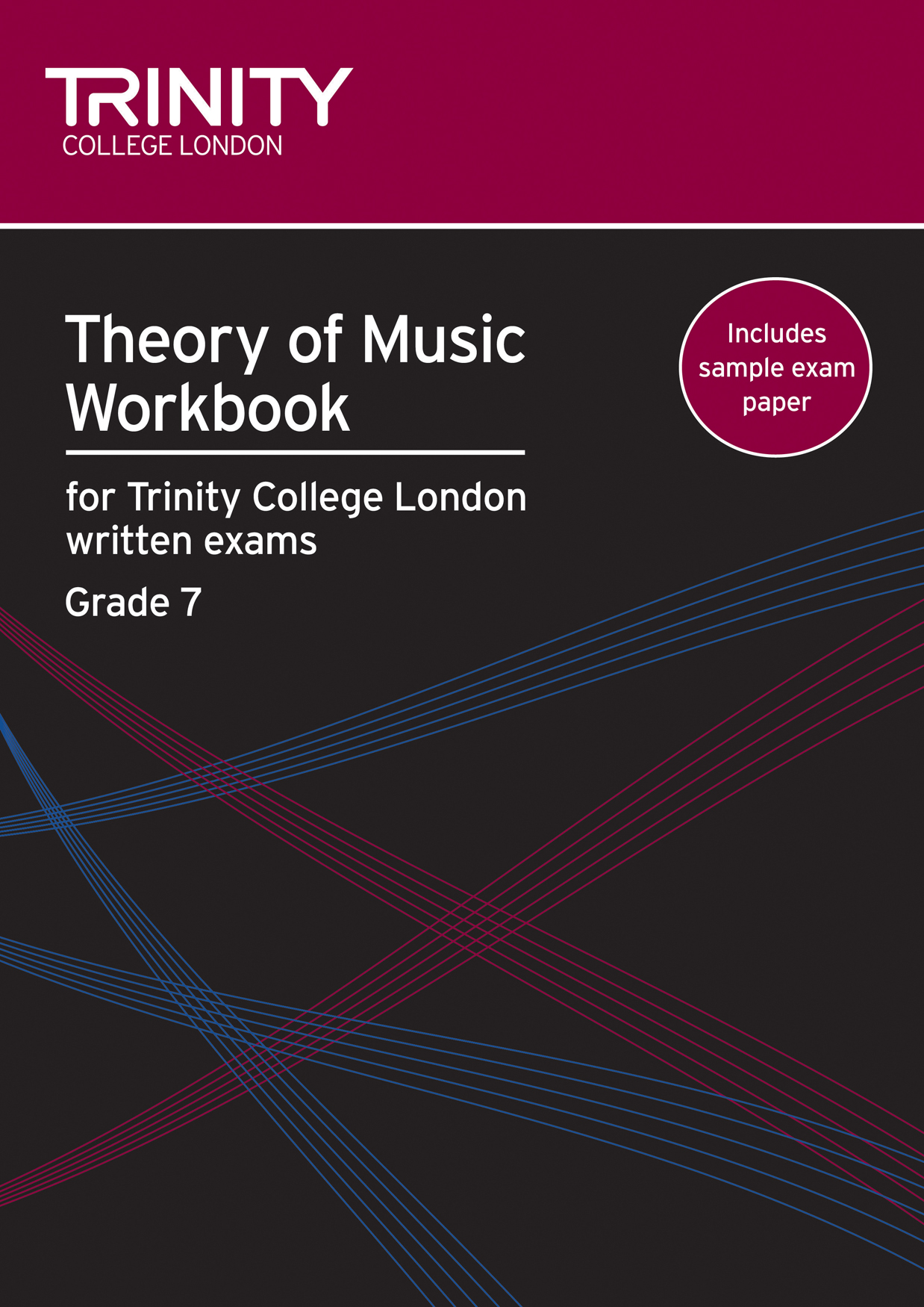 Theory Of Music Workbook Grade 7: Theory: Theory Workbook