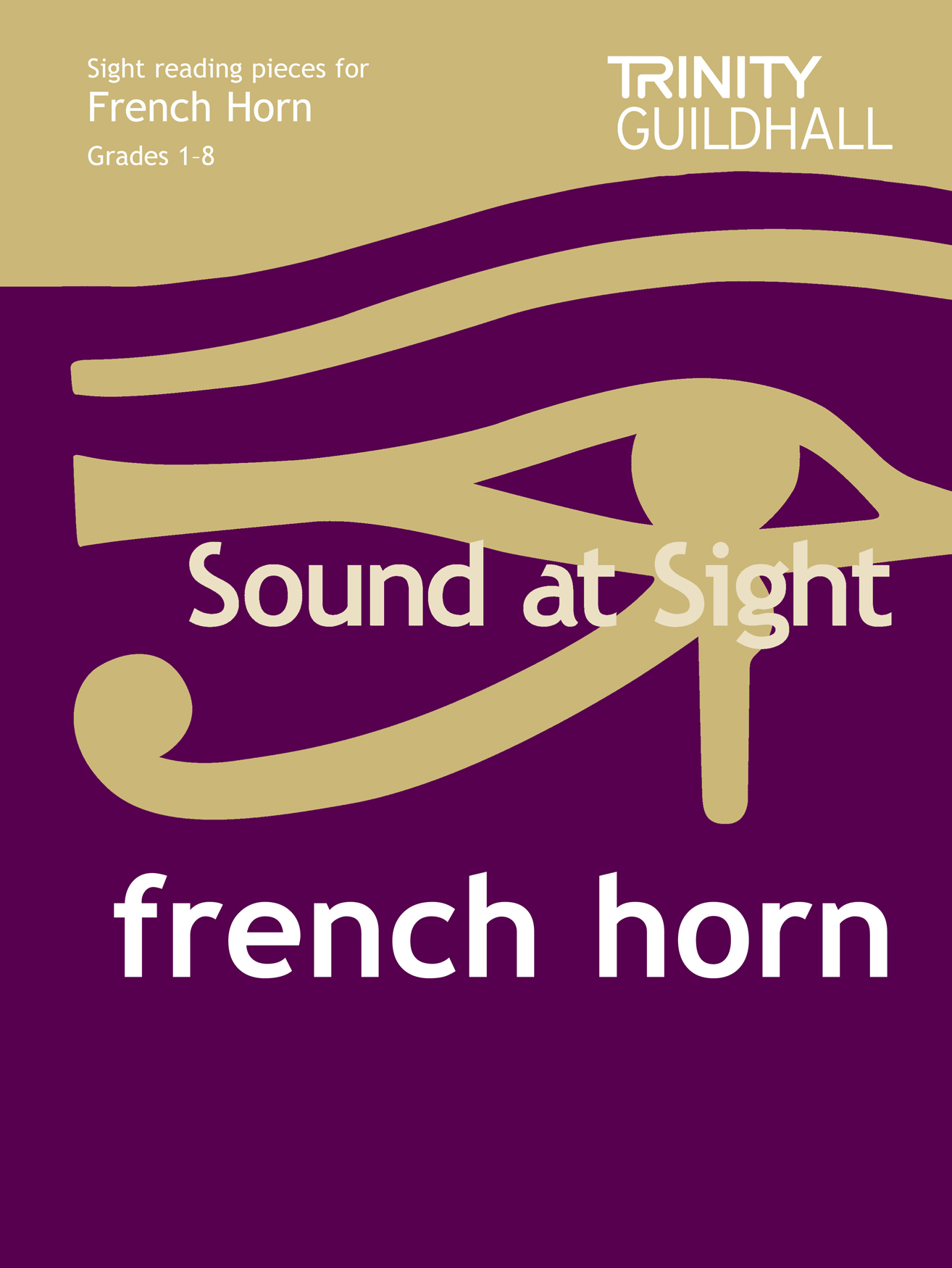 Sound At Sight French Horn - Grades 1-8: French Horn: Instrumental Album