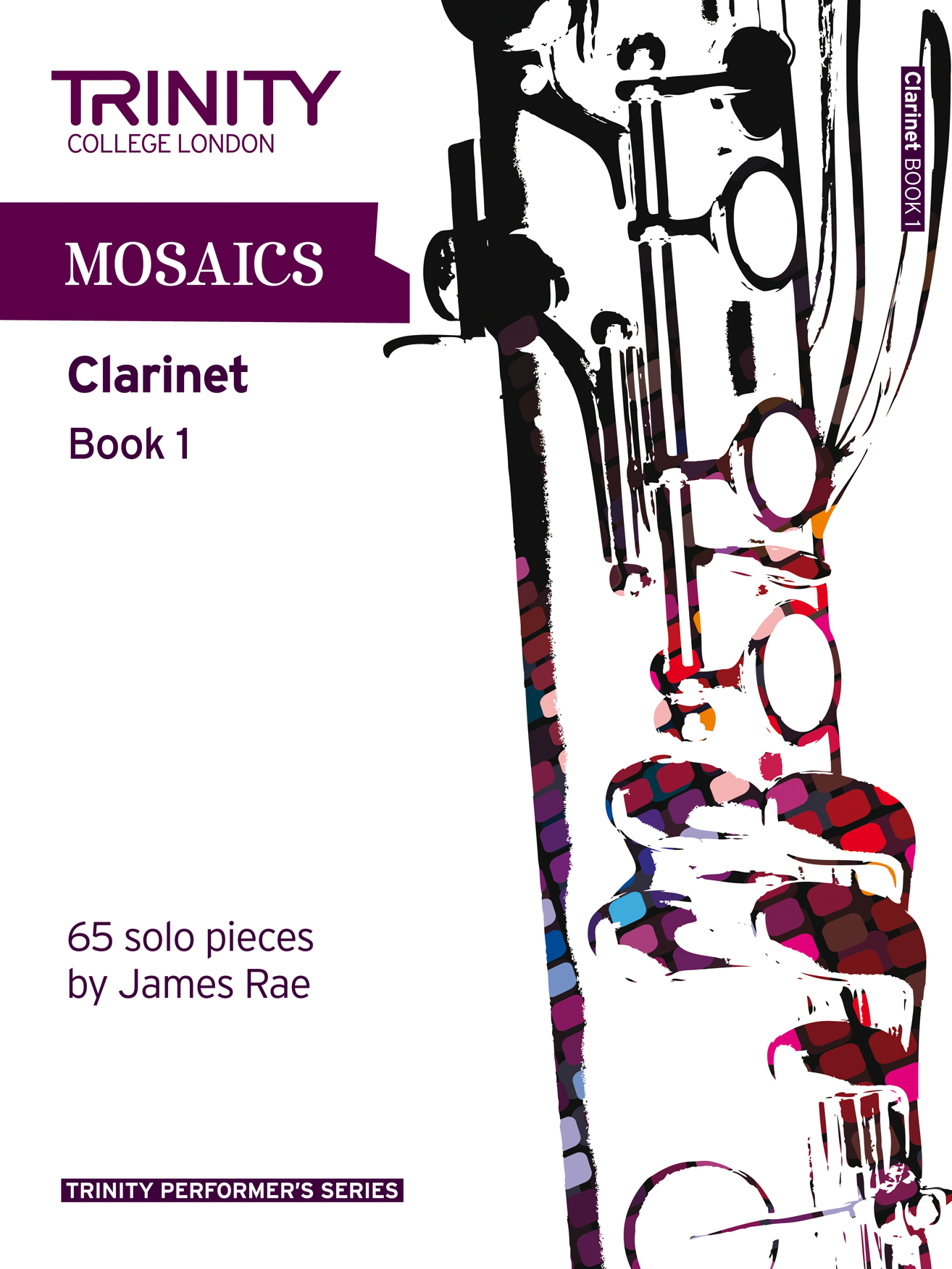Mosaics - Clarinet Book 1: Clarinet: Instrumental Album