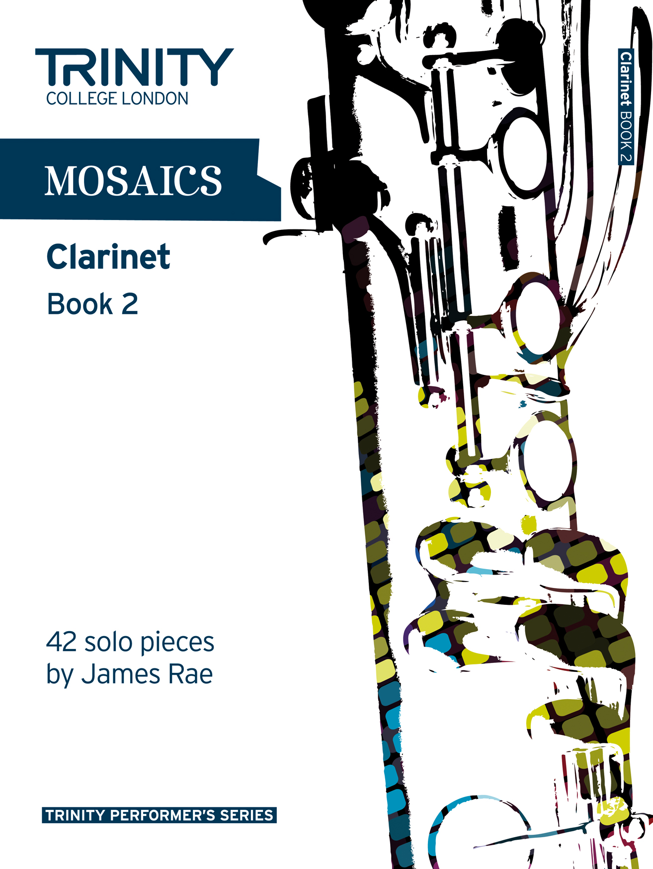 Mosaics - Clarinet Book 2: Clarinet: Instrumental Album