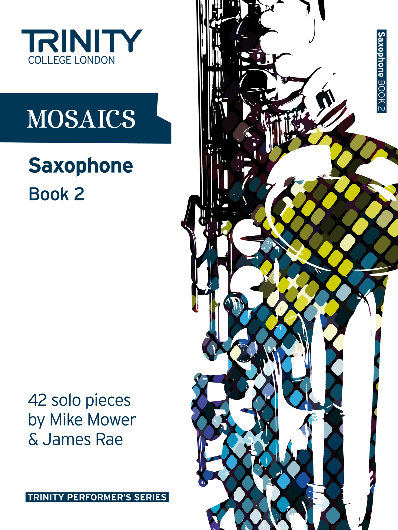 Mosaics - Saxophone Book 2: Saxophone: Instrumental Album