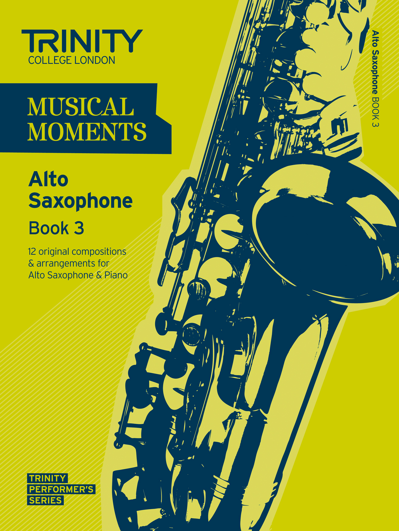 Musical Moments - Alto Saxophone Book 3: Saxophone: Instrumental Album