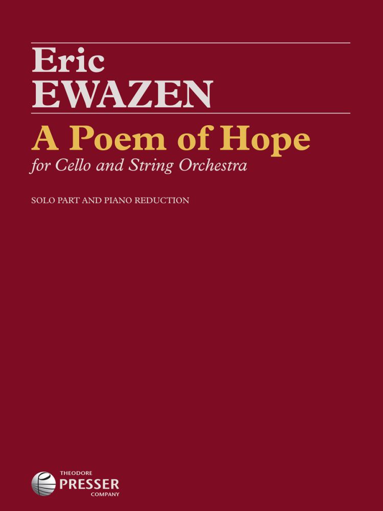 Eric Ewazen: A Poem of Hope: Cello