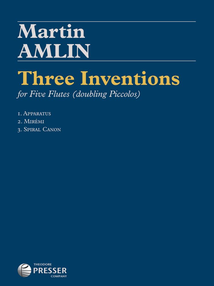 Martin Amlin: Three Inventions: Flute Ensemble: Score and Parts