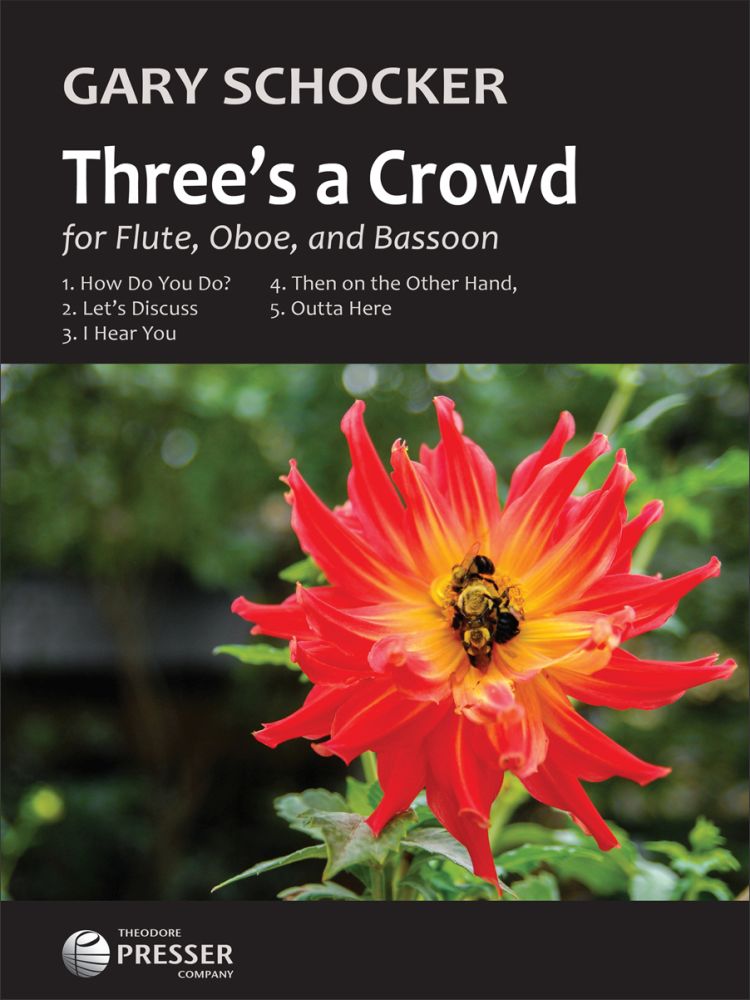 Gary Schocker: Three's a Crowd: Wind Ensemble: Score & Parts