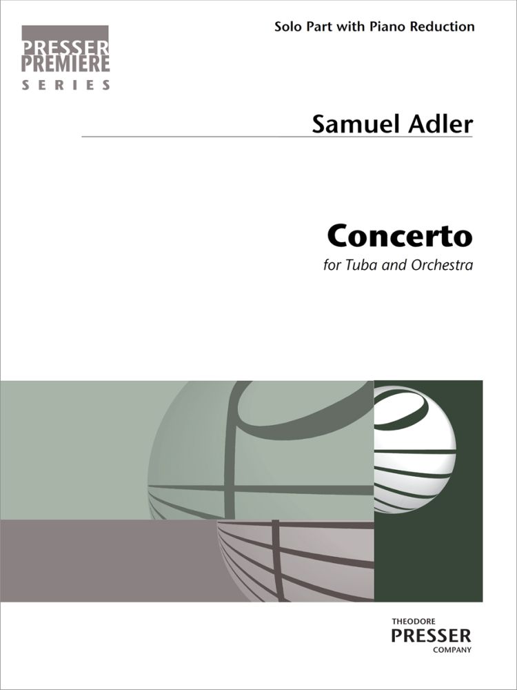 Samuel Adler: Concerto: Tuba & Piano: Instrumental Work