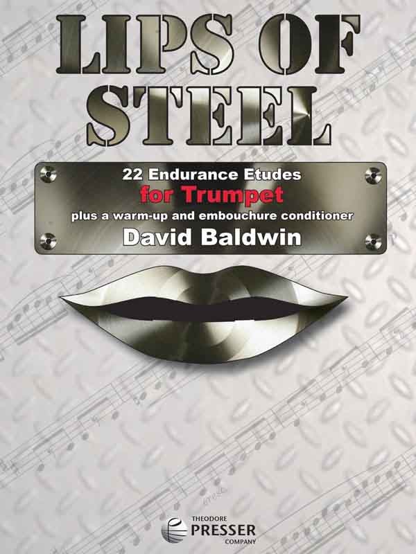 David Baldwin: Lips Of Steel: Trumpet: Study