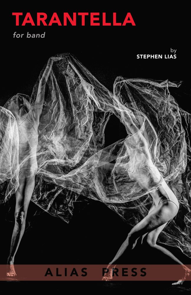 Stephen Lias: Tarantella: Concert Band