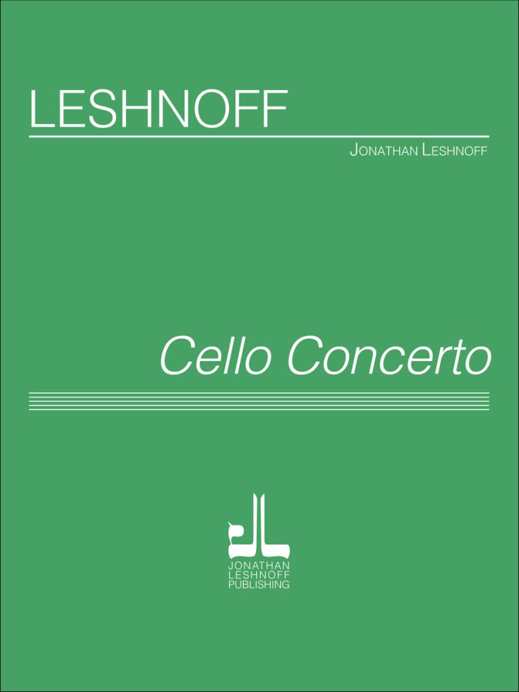 Jonathan Leshnoff: Cello Concerto: Cello & Piano: Score and Part