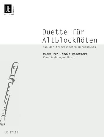 Duette 2 Aus Der Französischen Barockmusik: Recorder Ensemble: Instrumental Work