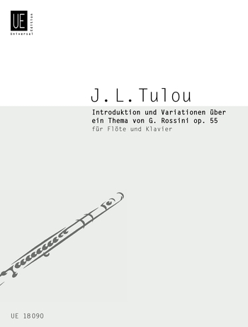Jean-Louis Tulou: Intro.E E Variazioni Su Un Tema Di Rossini Op. 55: