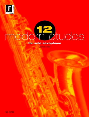 James Rae: 12 Modern Etudes For Solo Saxophone: Saxophone: Instrumental Tutor