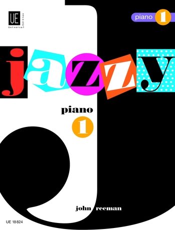 John Reeman: Jazzy Piano 1: Piano: Instrumental Album